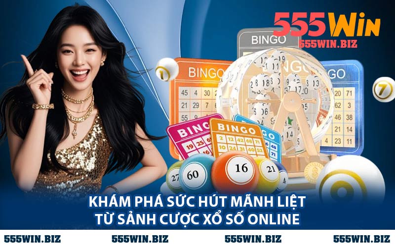Khám Phá Sức Hút Mãnh Liệt Từ Sảnh Cược Xổ Số Online